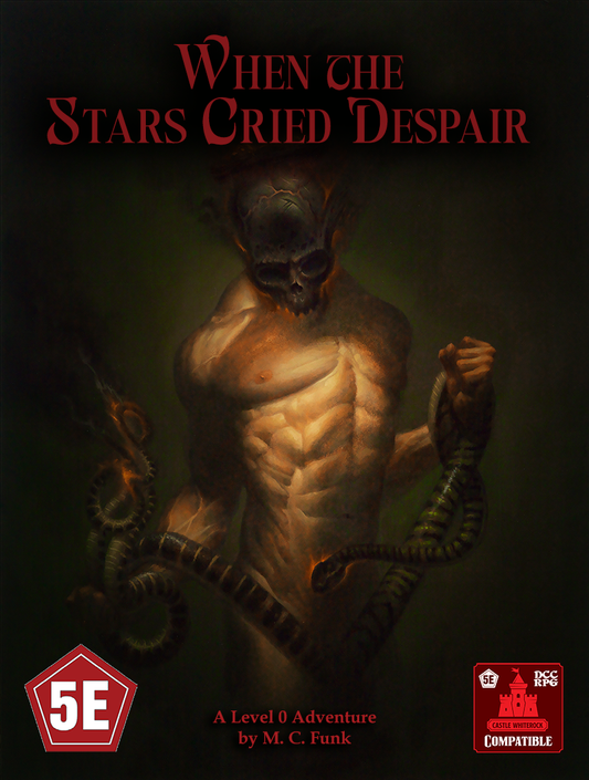 When the Stars Cried Despair - D&D 5e Adventure (Print+PDF)